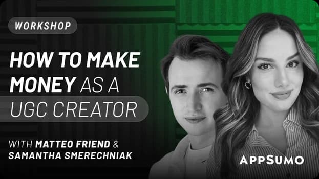 How to Make Money as a UGC Creator w/ Matteo Friend & Samantha Smerechniak